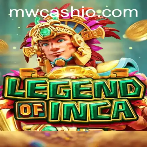 Exploring the Thrilling World of LegendofInca and the Magic of MWCASH
